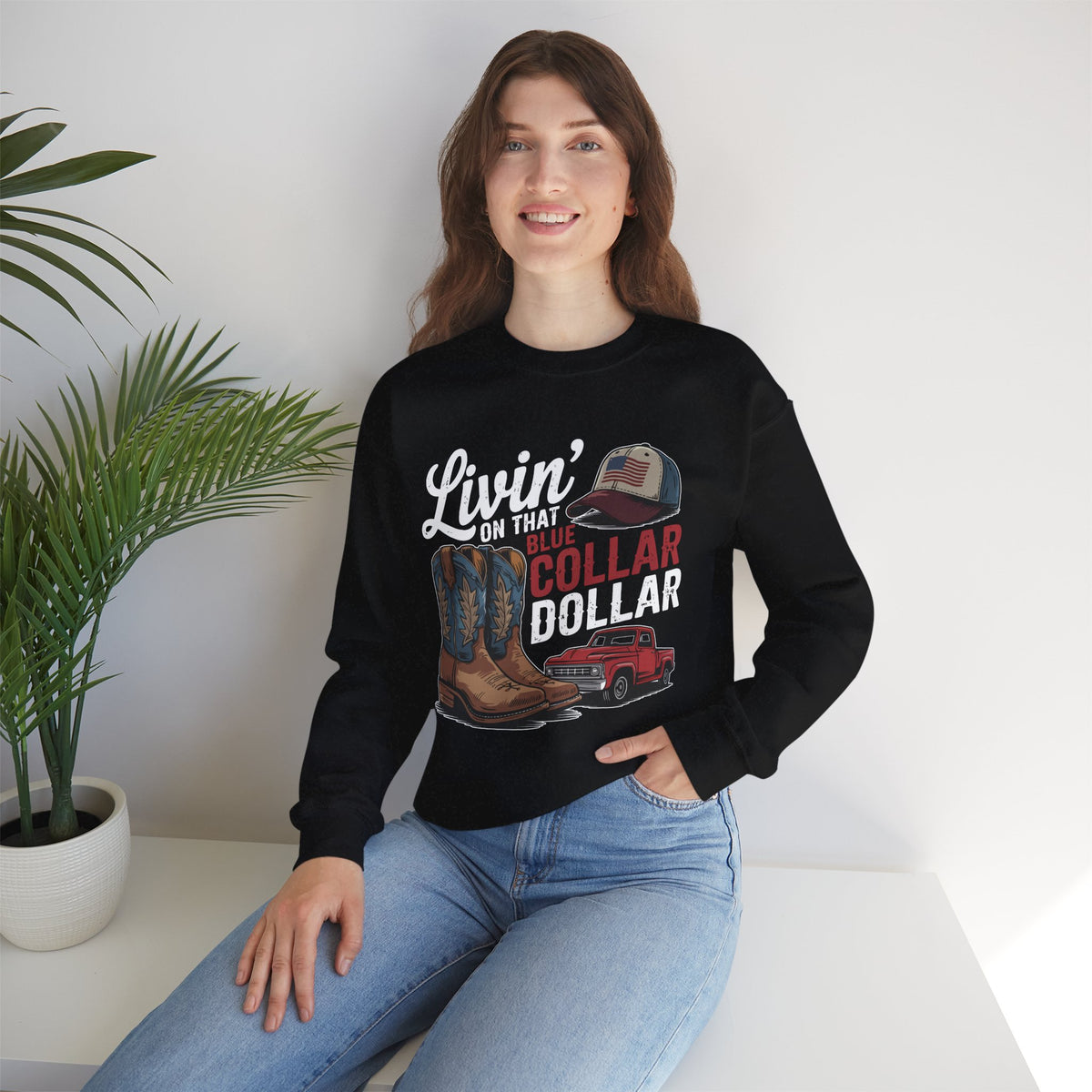 Livin' on That Blue Collar Dollar, Boots and Work Truck – Gildan Heavy Blend | Trendy Men's and Women’s Soft Sweatshirt. Direct to Garment. Printed & Shipped in the USA. Unisex Sizes.