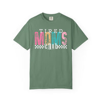 Tired Moms Club Pastel - Comfort Colors | Trendy Women's T-Shirt. Direct to Garment. Printed & Shipped in the USA. Unisex Sizes.