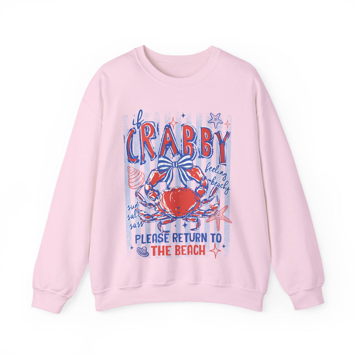 If Crabby, Please Return to Beach – Gildan Heavy Blend | Trendy Men's & Women’s Soft Sweatshirt. Direct to Garment. Printed & Shipped in the USA. Unisex Sizes.
