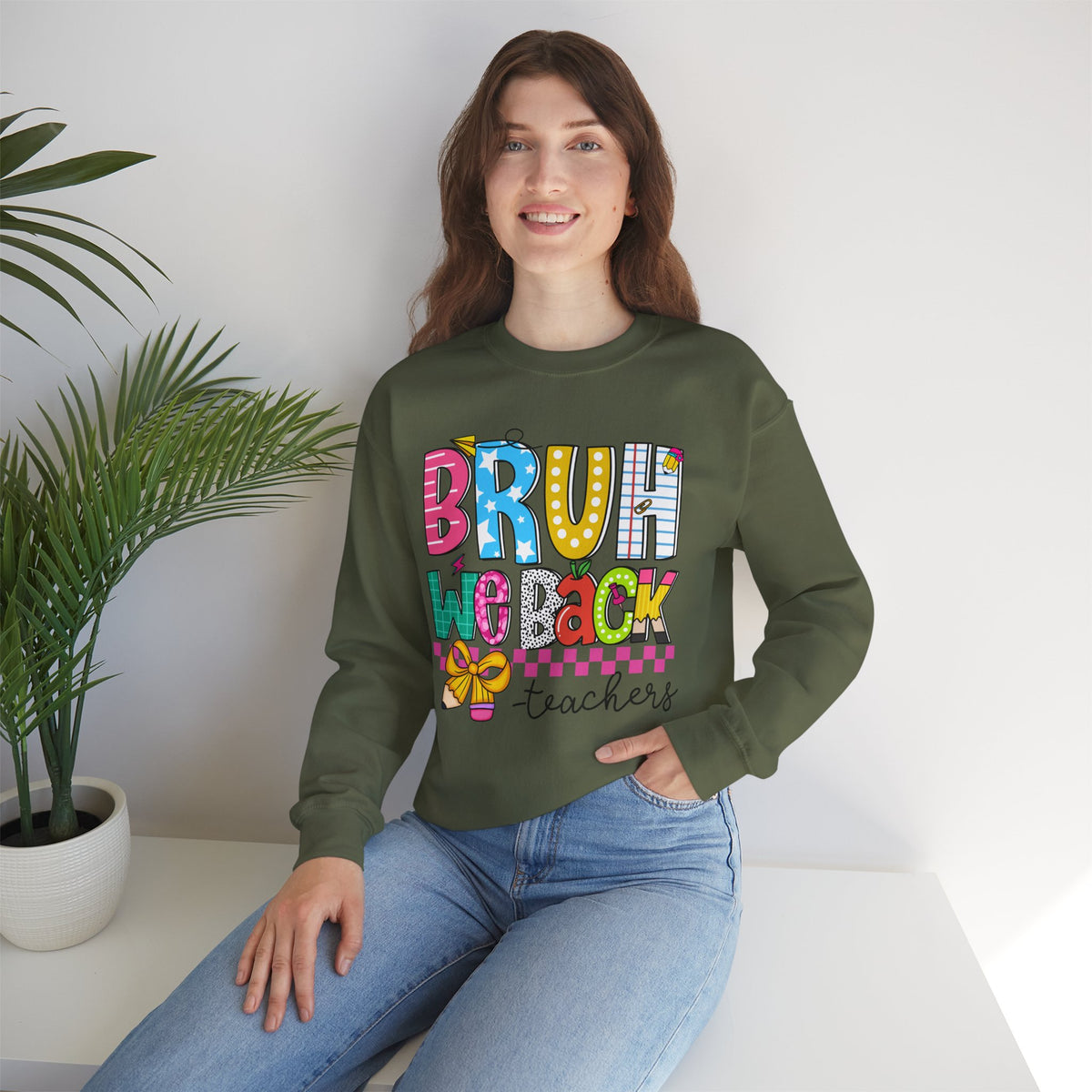Bruh We Back - Gift For Teachers – Gildan Heavy Blend | Trendy Women’s and Men's Soft Sweatshirt. Direct to Garment. Printed & Shipped in the USA. Unisex Sizes.
