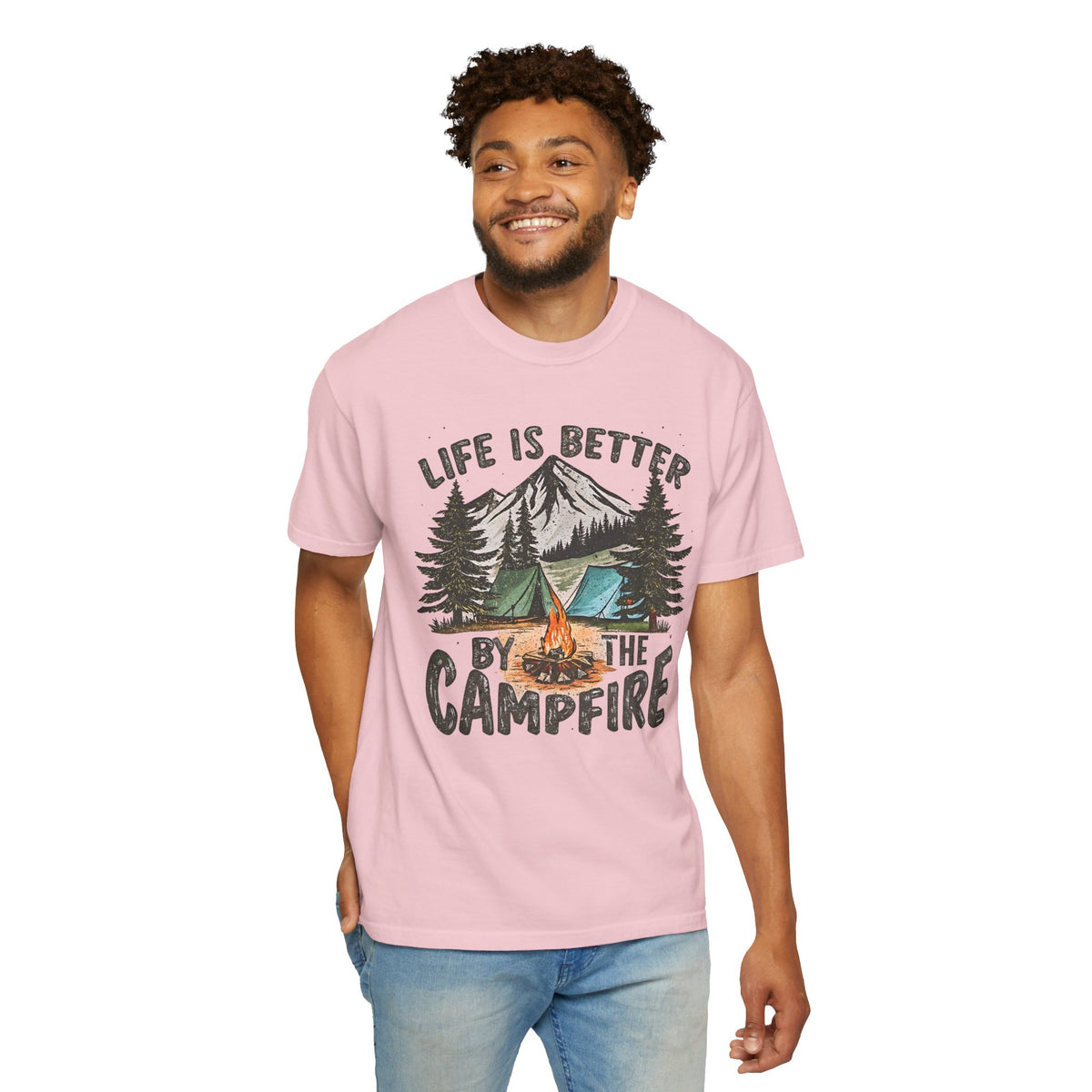 Life Is Better By The Campfire - Comfort Colors | Trendy Women's and Men's T-Shirt. Direct to Garment. Printed & Shipped in the USA. Unisex Sizes.