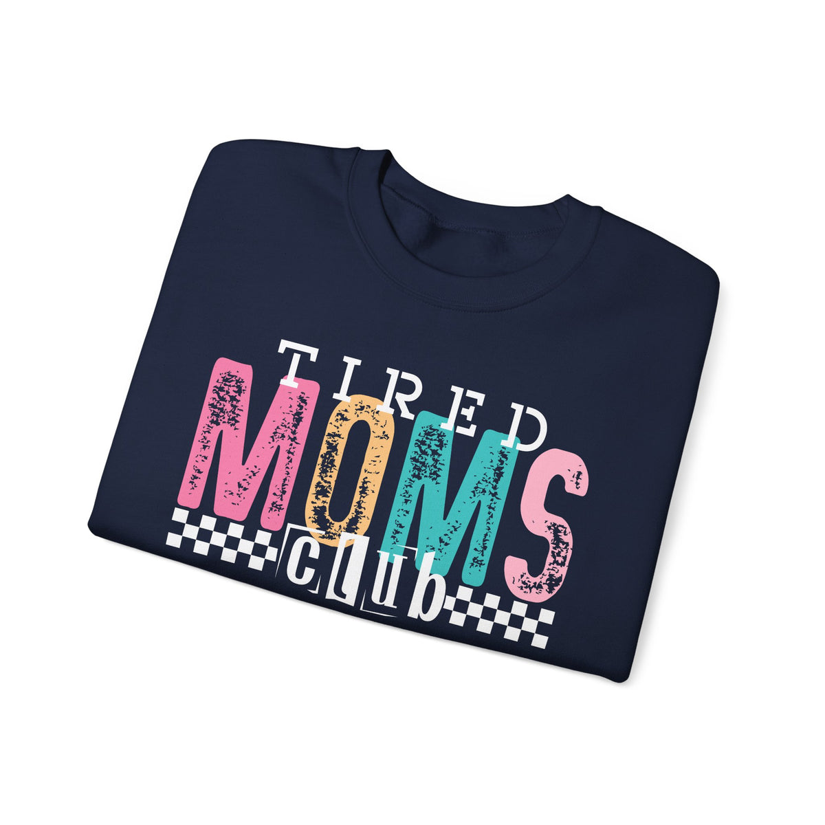 Tired Moms Club Pastel – Gildan Heavy Blend | Trendy Women’s Soft Sweatshirt. Direct to Garment. Printed & Shipped in the USA. Unisex Sizes.