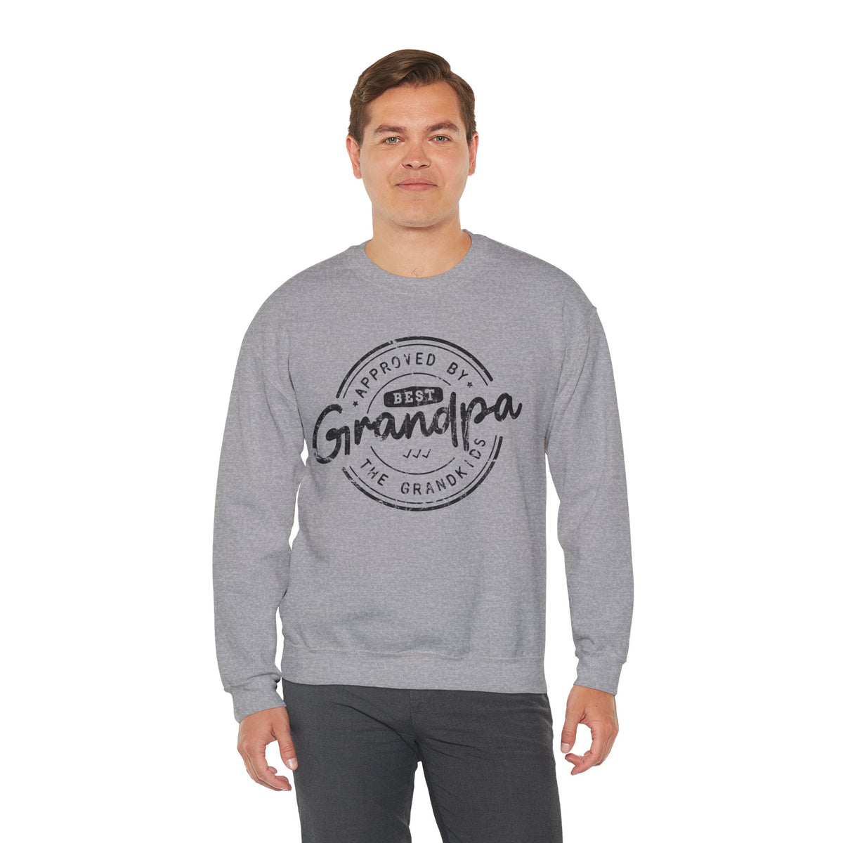 Best Grandpa, Approved by the Grandkids – Gildan Heavy Blend | Trendy Men's Soft Sweatshirt. Direct to Garment. Printed & Shipped in the USA. Unisex Sizes.