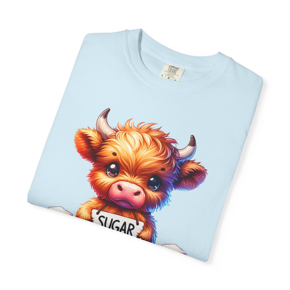 Sugar Addict Highland Cow - Comfort Colors | Trendy Women's T-Shirt. Direct to Garment. Printed & Shipped in the USA. Unisex Sizes.