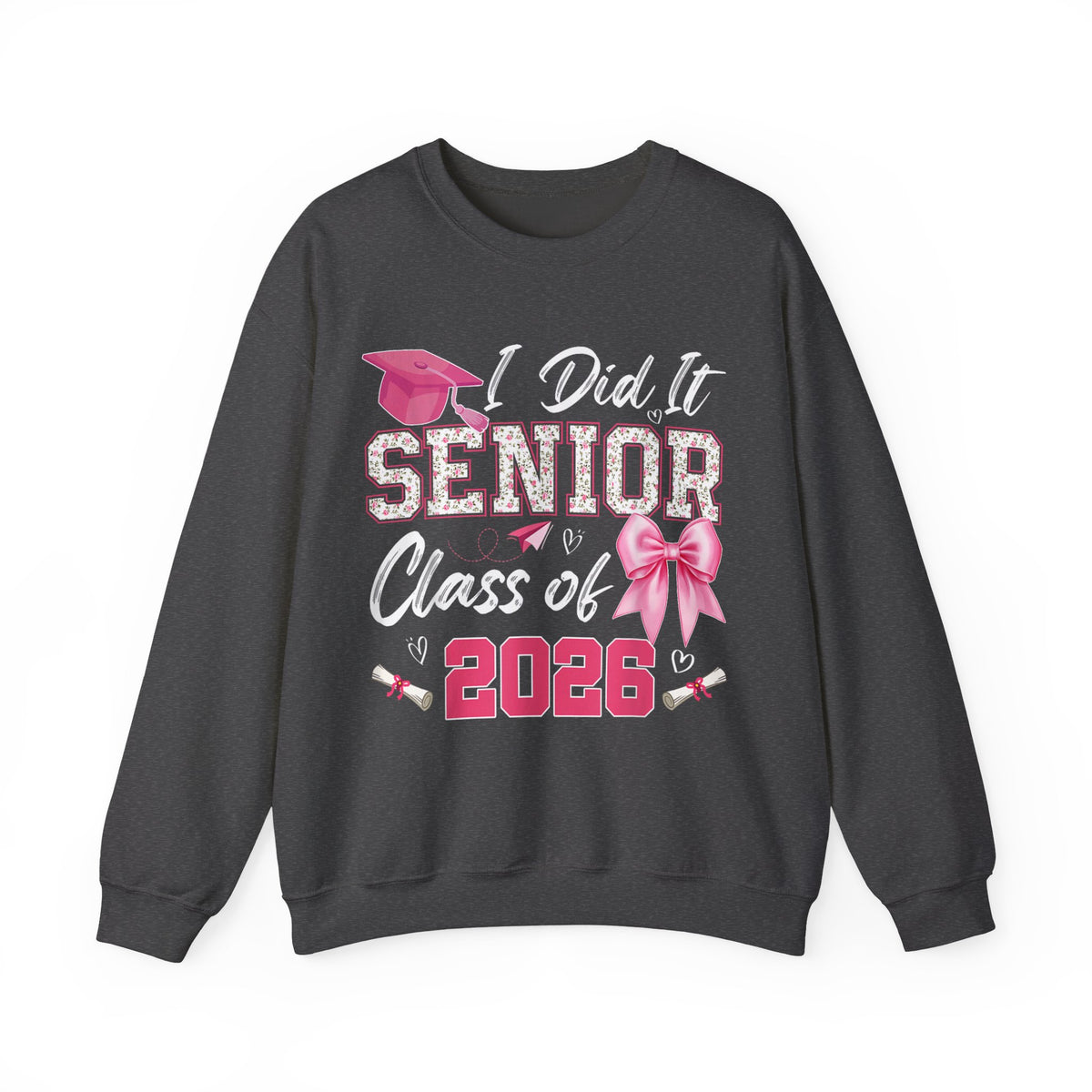 Class of 2026 I Did It Senior Coquette Bow Graduation – Gildan Heavy Blend | Trendy Women’s Soft Sweatshirt. Direct to Garment. Printed & Shipped in the USA. Unisex Sizes.
