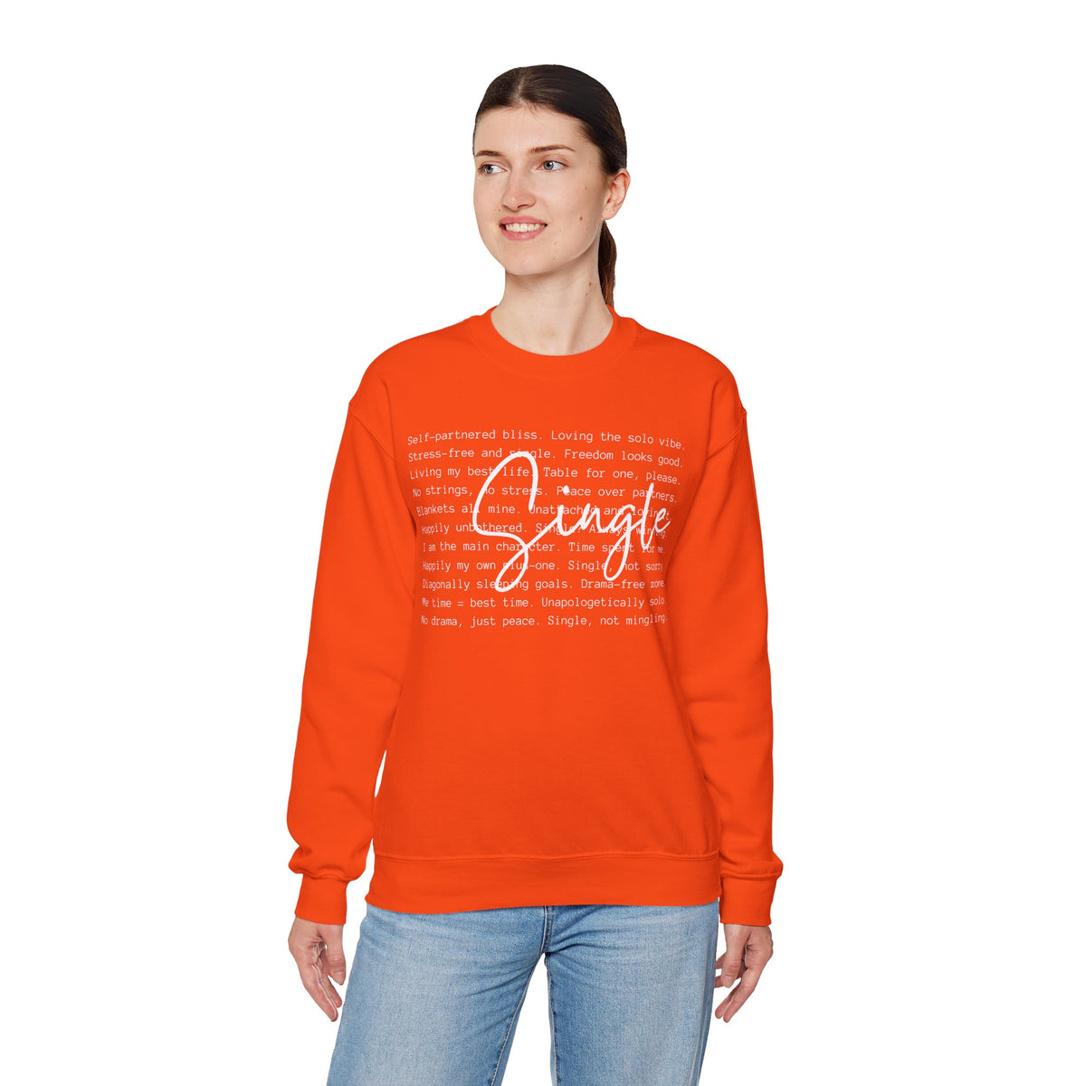 Single, Typography – Gildan Heavy Blend | Trendy Women’s Soft Sweatshirt. Direct to Garment. Printed & Shipped in the USA. Unisex Sizes.