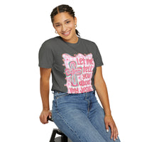 Let Me Tell You About My Jesus, Pink and Green - Comfort Colors | Trendy Women's T-Shirt. Direct to Garment. Printed & Shipped in the USA. Unisex Sizes.