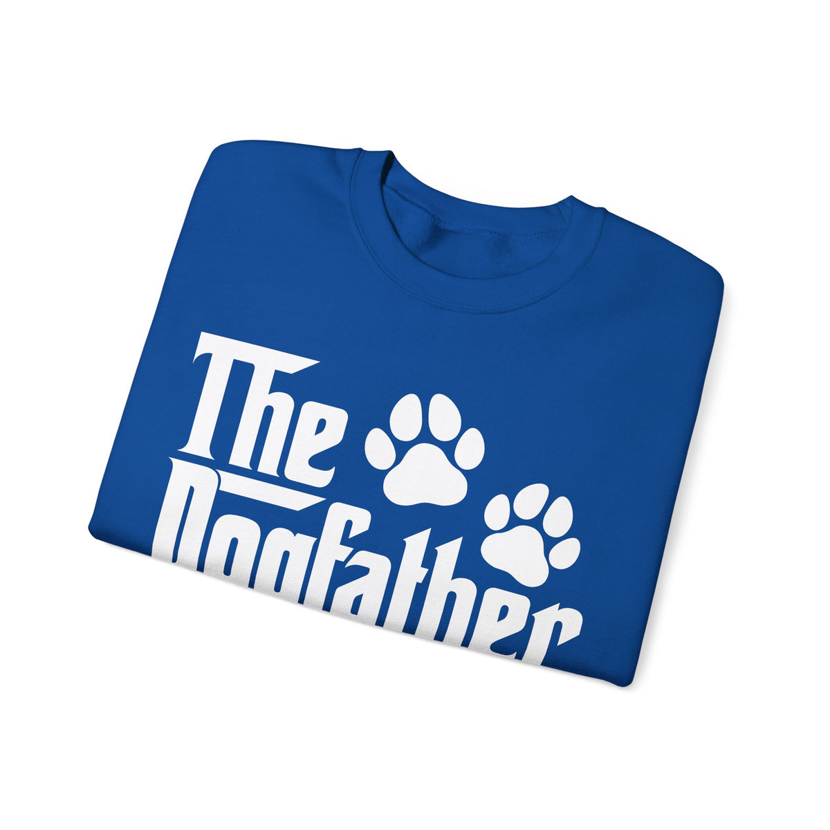 The DogFather – Gildan Heavy Blend | Trendy Men's Soft Sweatshirt. Direct to Garment. Printed & Shipped in the USA. Unisex Sizes.