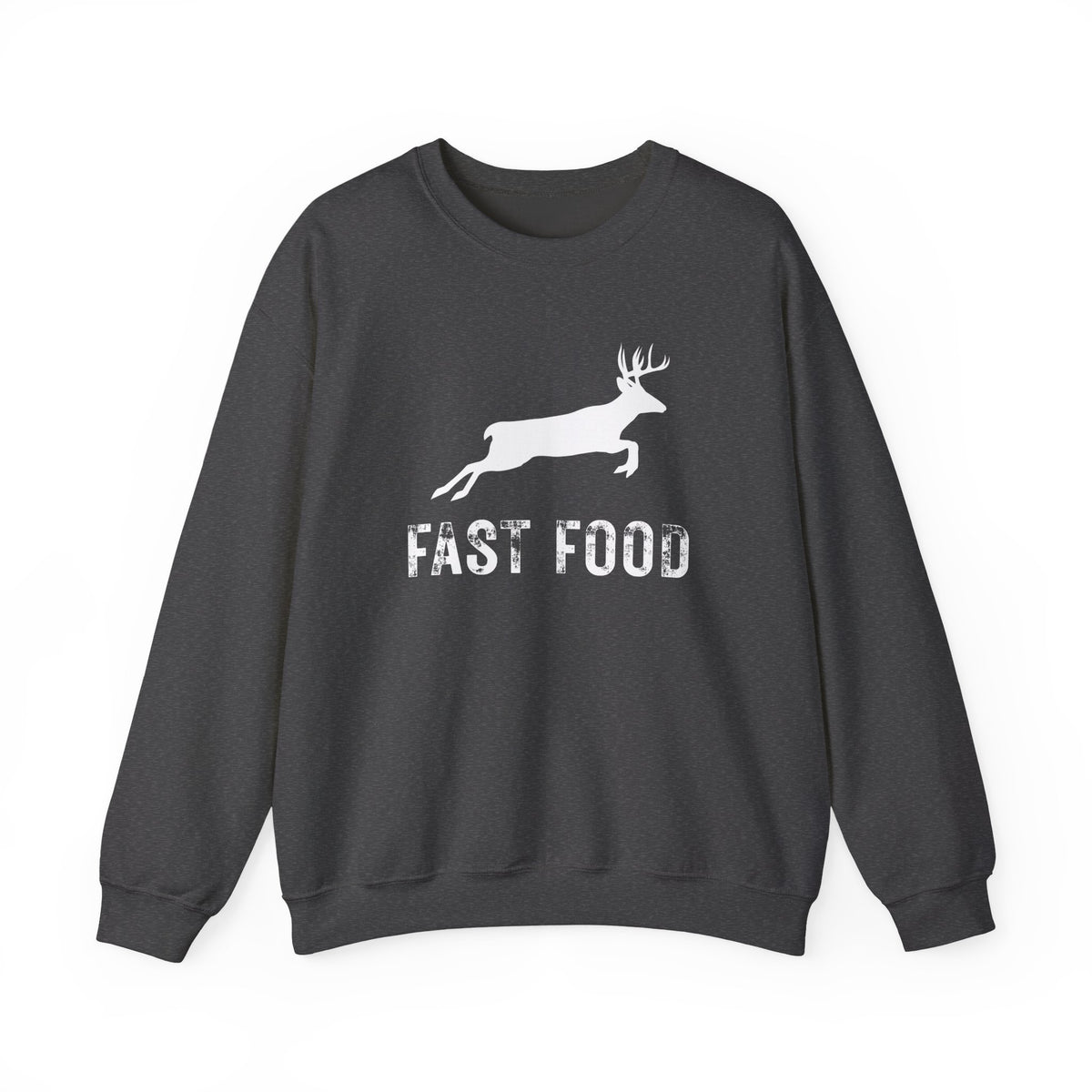 Fast Food Deer Hunting Humor Distressed – Gildan Heavy Blend | Trendy Men's and Women’s Soft Sweatshirt. Direct to Garment. Printed & Shipped in the USA. Unisex Sizes.