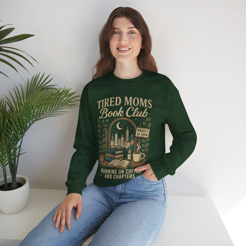 Tired Moms Book Club Running on Coffee and Chapters – Gildan Heavy Blend | Trendy Women’s Soft Sweatshirt. Direct to Garment. Printed & Shipped in the USA. Unisex Sizes.
