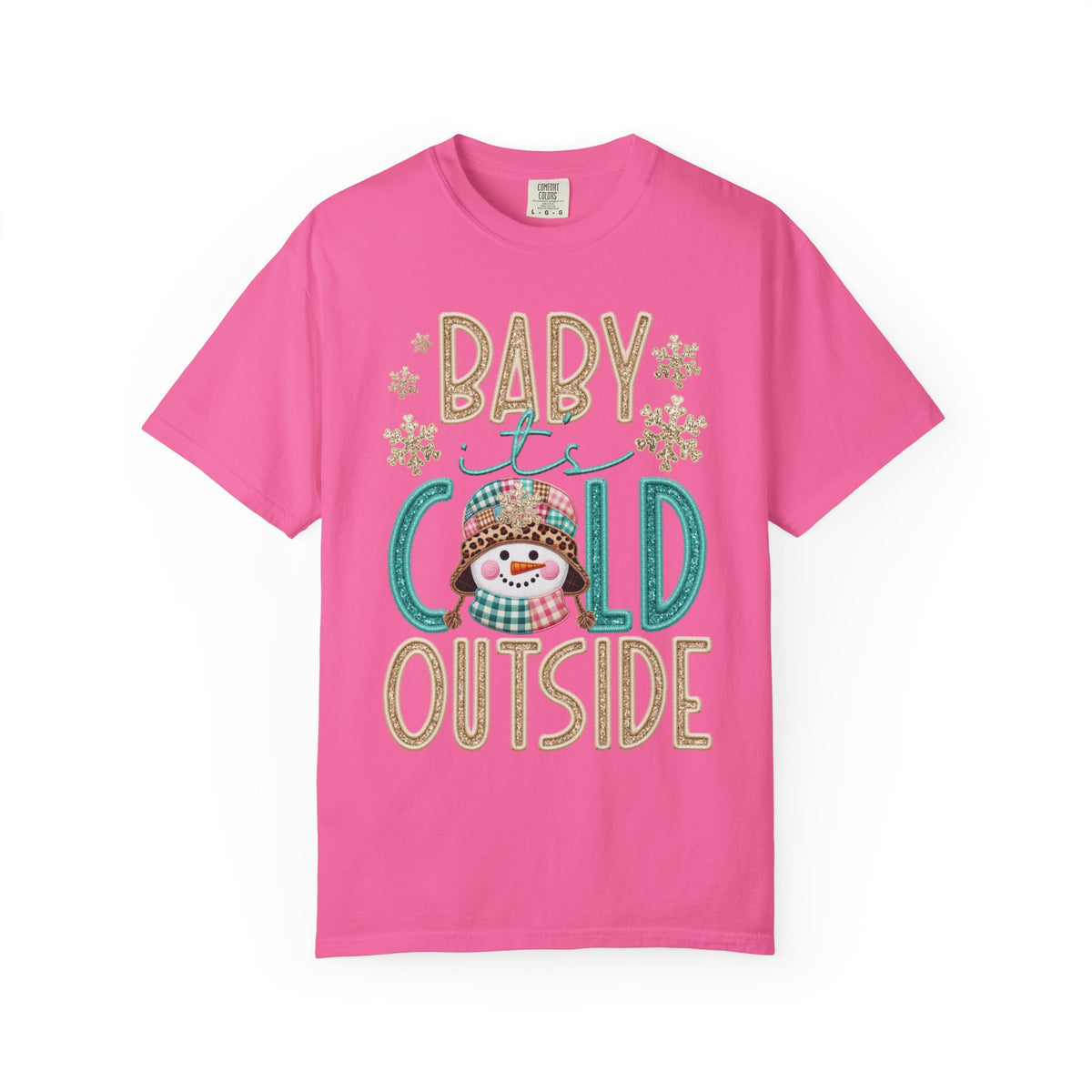 Baby It's Cold Outside Snowman  - Comfort Colors | Trendy Women's T-Shirt. Direct to Garment. Printed & Shipped in the USA. Unisex Sizes.