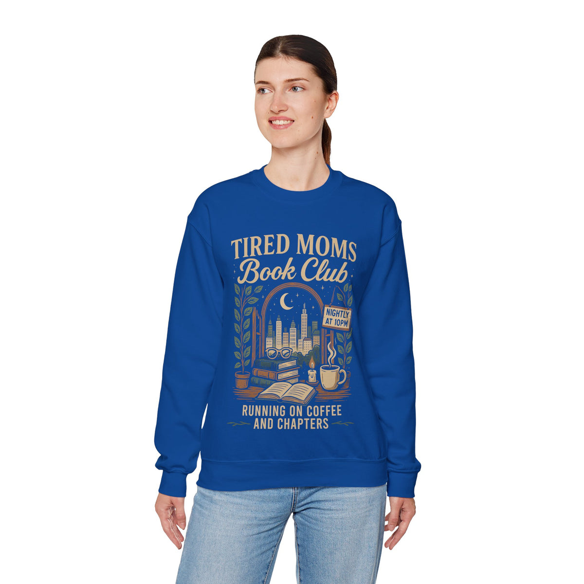 Tired Moms Book Club Running on Coffee and Chapters – Gildan Heavy Blend | Trendy Women’s Soft Sweatshirt. Direct to Garment. Printed & Shipped in the USA. Unisex Sizes.
