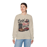 Livin' on That Blue Collar Dollar, Boots and Work Truck – Gildan Heavy Blend | Trendy Men's and Women’s Soft Sweatshirt. Direct to Garment. Printed & Shipped in the USA. Unisex Sizes.