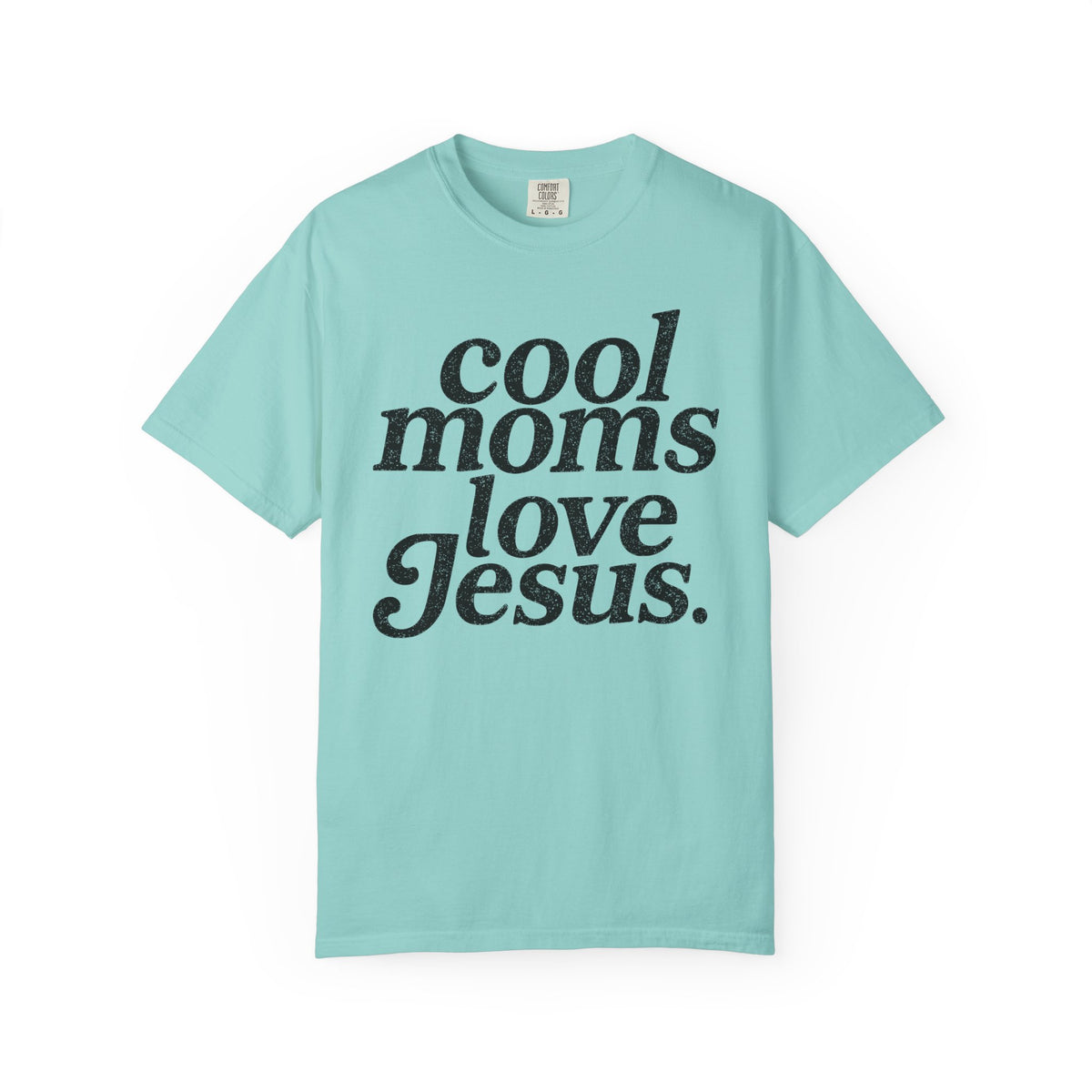Cool Moms Love Jesus, Vintage - Comfort Colors | Trendy Women's T-Shirt. Direct to Garment. Printed & Shipped in the USA. Unisex Sizes.