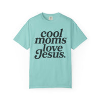 Cool Moms Love Jesus, Vintage - Comfort Colors | Trendy Women's T-Shirt. Direct to Garment. Printed & Shipped in the USA. Unisex Sizes.