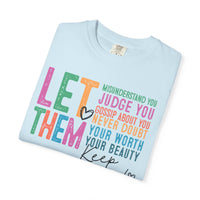 Let Them - Keep Shining - Comfort Colors | Trendy Women's T-Shirt. Direct to Garment. Printed & Shipped in the USA. Unisex Sizes.