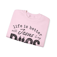 Life is Better With Jesus and My Dogs – Gildan Heavy Blend | Trendy Women’s and Men's Soft Sweatshirt. Direct to Garment. Printed & Shipped in the USA. Unisex Sizes.