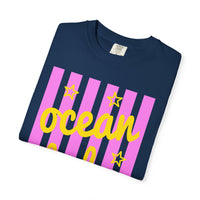 Ocean Babe - Comfort Colors | Trendy Women's T-Shirt. Direct to Garment. Printed & Shipped in the USA. Unisex Sizes.