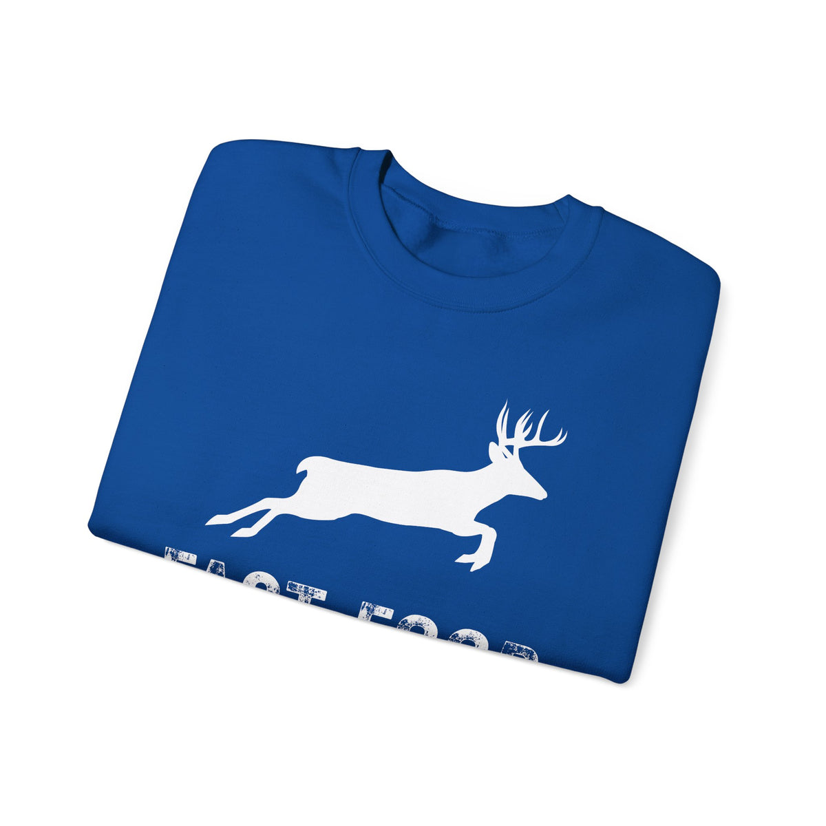 Fast Food Deer Hunting Humor Distressed – Gildan Heavy Blend | Trendy Men's and Women’s Soft Sweatshirt. Direct to Garment. Printed & Shipped in the USA. Unisex Sizes.