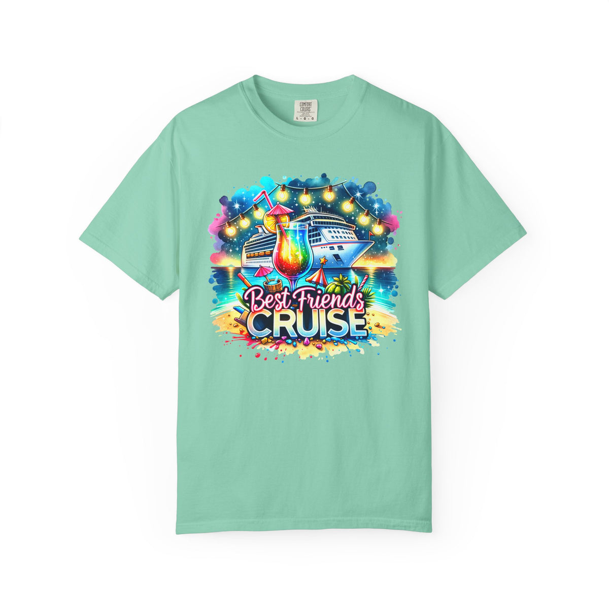 Best Friends Cruise - Comfort Colors | Trendy Women's T-Shirt. Direct to Garment. Printed & Shipped in the USA. Unisex Sizes.