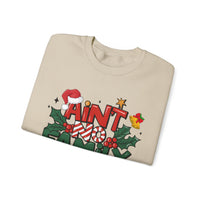 Ain't No Family Like The One I Got – Gildan Heavy Blend | Trendy Men's and Women’s Soft Sweatshirt. Direct to Garment. Printed & Shipped in the USA. Unisex Sizes.