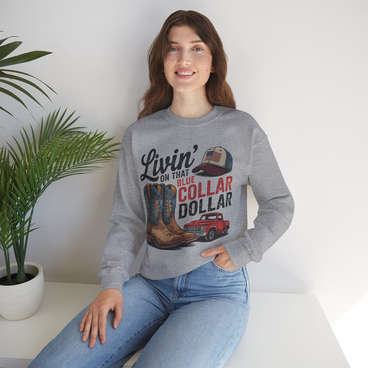 Livin' on That Blue Collar Dollar, Boots and Work Truck – Gildan Heavy Blend | Trendy Men's and Women’s Soft Sweatshirt. Direct to Garment. Printed & Shipped in the USA. Unisex Sizes.