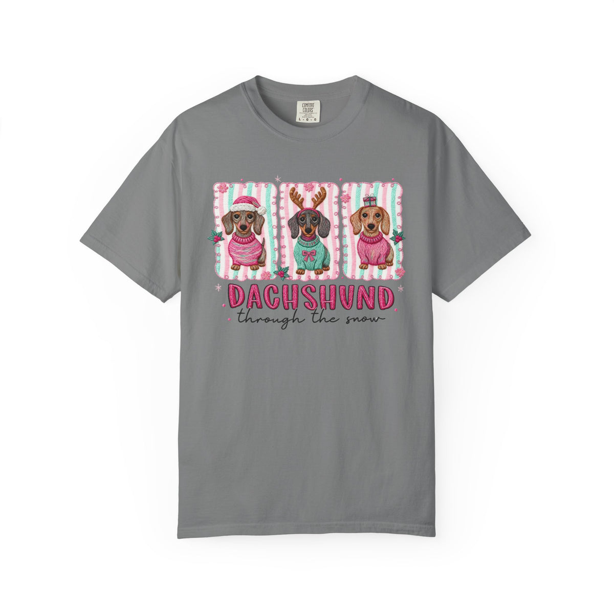 Dachshund Through the Snow - Comfort Colors | Trendy Women's T-Shirt. Direct to Garment. Printed & Shipped in the USA. Unisex Sizes.