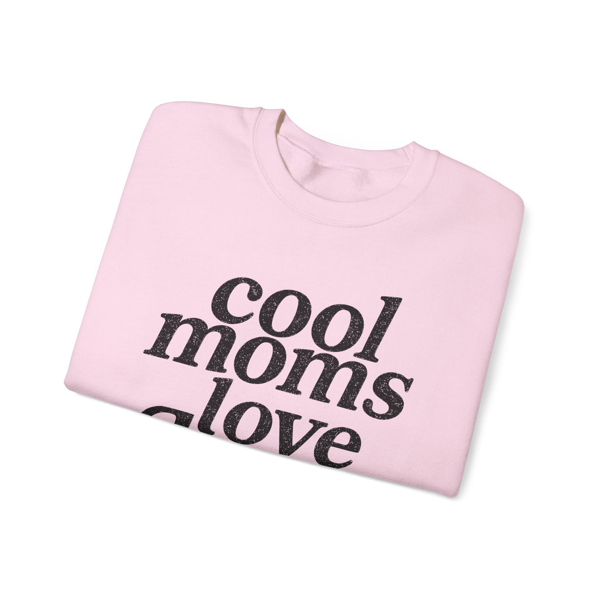 Cool Moms Love Jesus – Gildan Heavy Blend | Trendy Women’s Soft Sweatshirt. Direct to Garment. Printed & Shipped in the USA. Unisex Sizes.