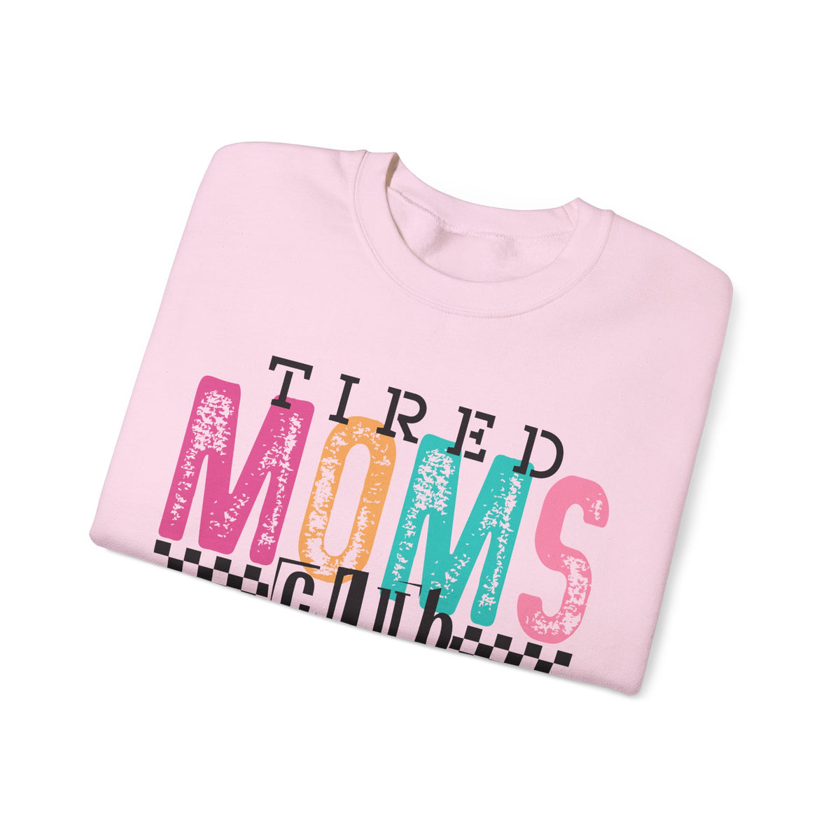 Tired Moms Club Pastel – Gildan Heavy Blend | Trendy Women’s Soft Sweatshirt. Direct to Garment. Printed & Shipped in the USA. Unisex Sizes.