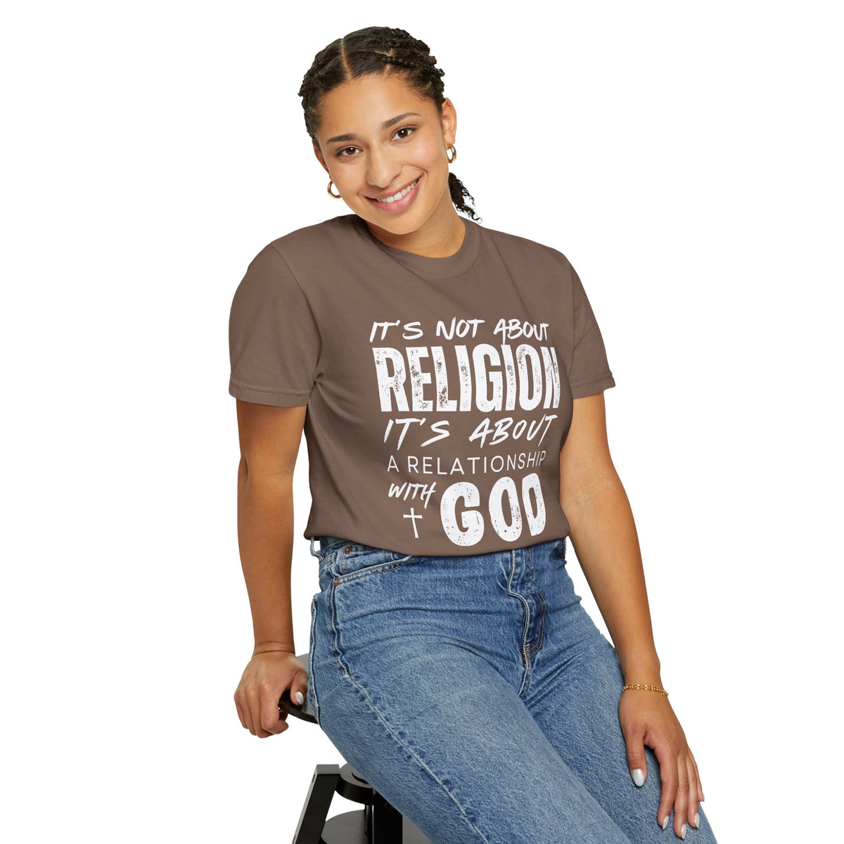 It's Not About Religion, It's About a Relationship with God - Comfort Colors | Trendy Men's and Women's T-Shirt. Direct to Garment. Printed & Shipped in the USA. Unisex Sizes.