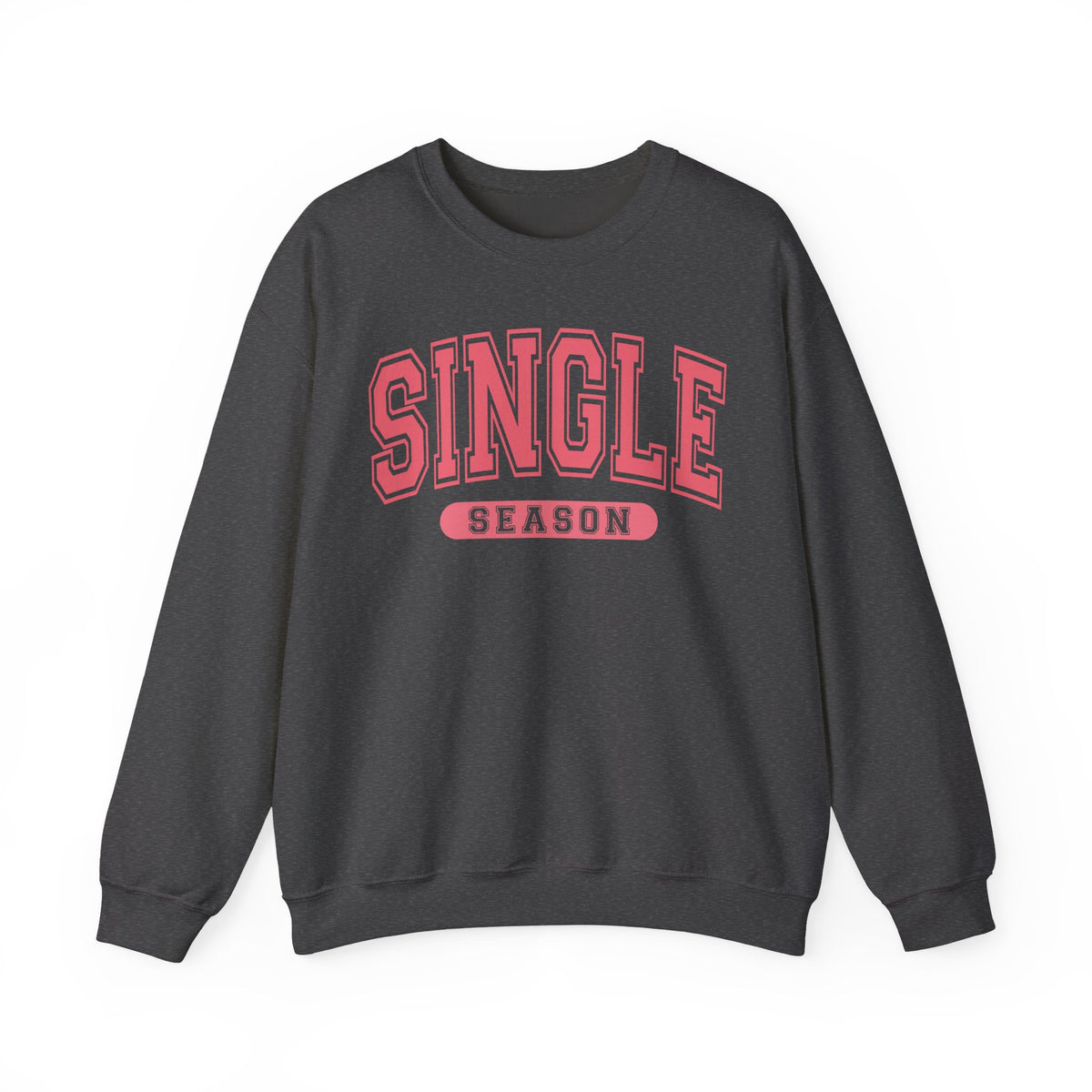 Single Season - Varsity – Gildan Heavy Blend | Trendy Women’s Soft Sweatshirt. Direct to Garment. Printed & Shipped in the USA. Unisex Sizes.