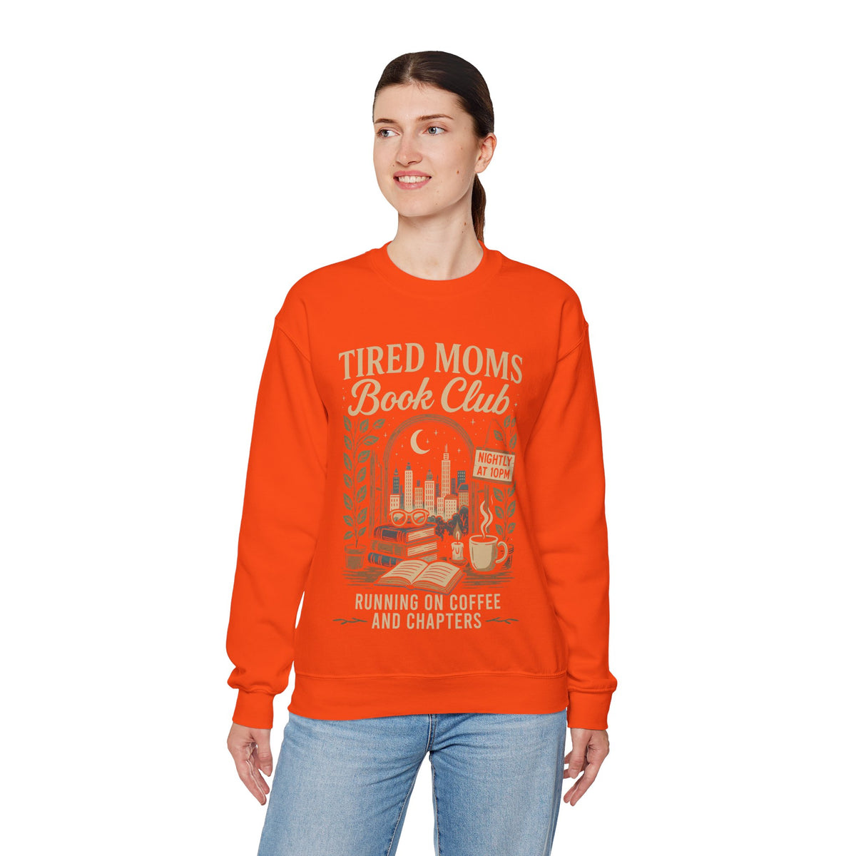 Tired Moms Book Club Running on Coffee and Chapters – Gildan Heavy Blend | Trendy Women’s Soft Sweatshirt. Direct to Garment. Printed & Shipped in the USA. Unisex Sizes.