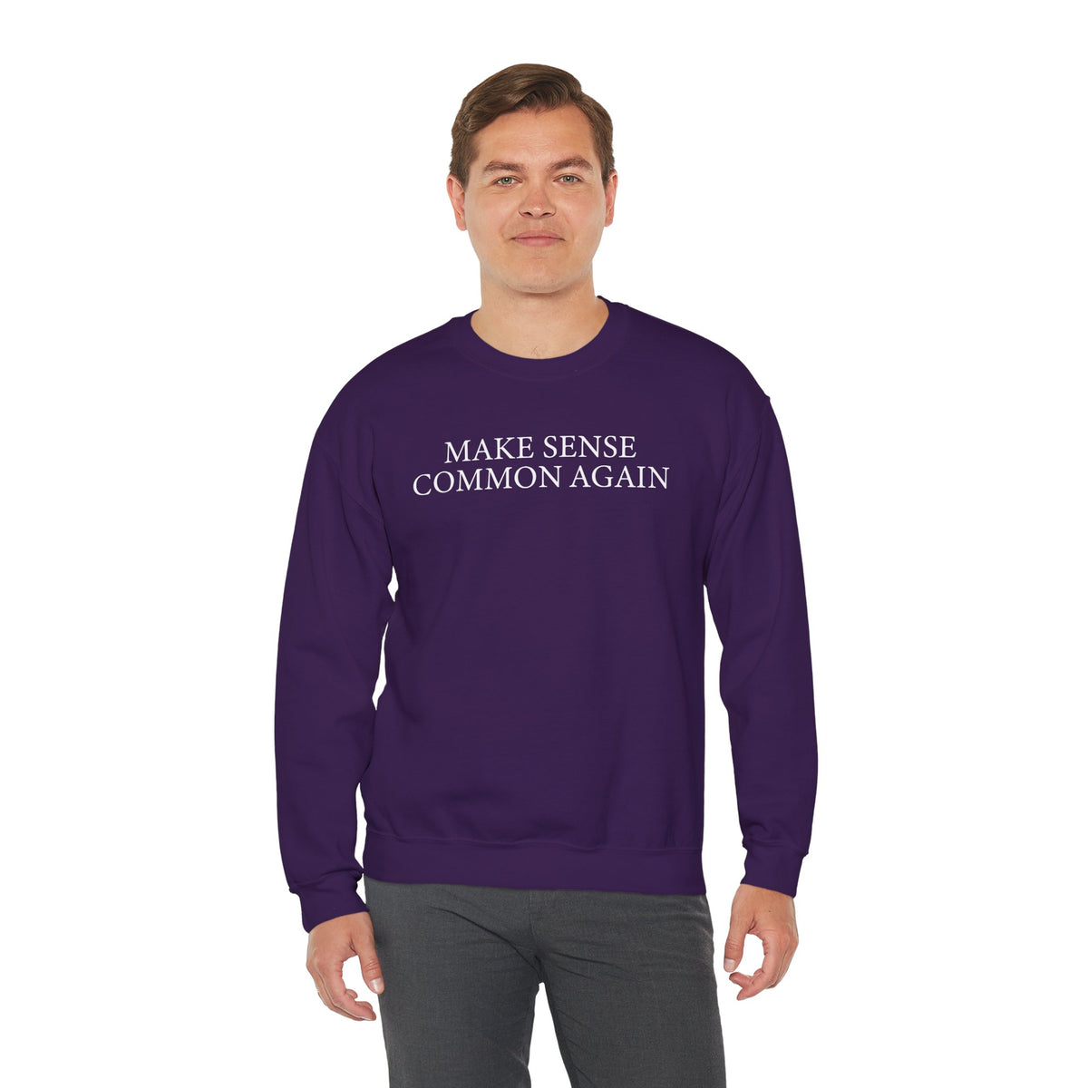 Make Sense Common Again – Gildan Heavy Blend | Trendy Men's and Women’s Soft Sweatshirt. Direct to Garment. Printed & Shipped in the USA. Unisex Sizes.