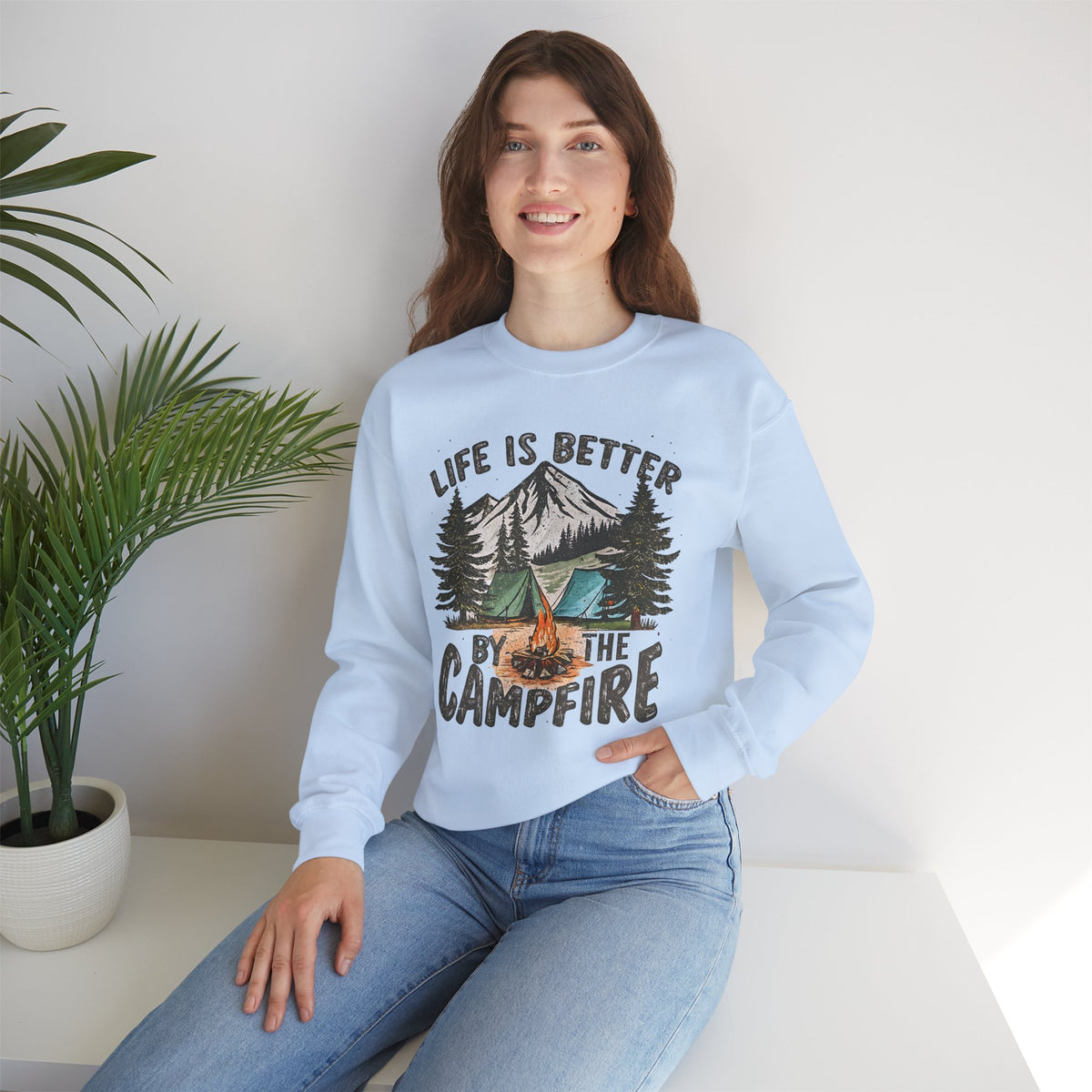 Life is Better By the Campfire – Gildan Heavy Blend | Trendy Women’s and Men's Soft Sweatshirt. Direct to Garment. Printed & Shipped in the USA. Unisex Sizes.