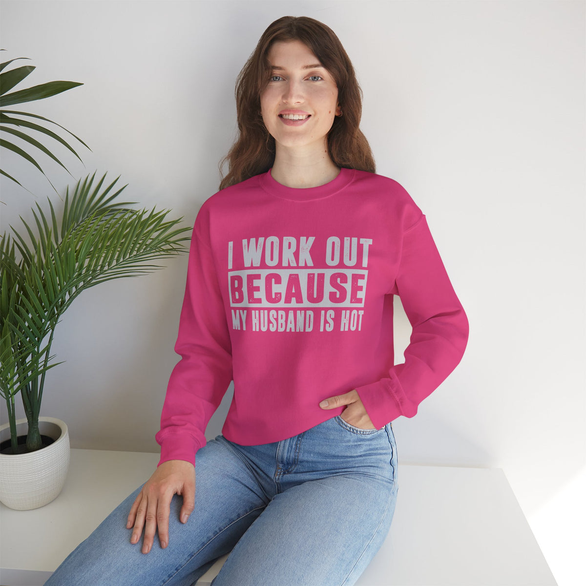 I Work Out Because My Husband Is Hot – Gildan Heavy Blend | Trendy Women’s Soft Sweatshirt. Direct to Garment. Printed & Shipped in the USA. Unisex Sizes.