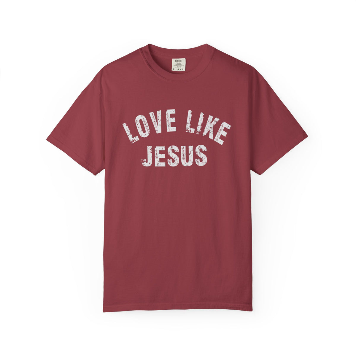 Love Like Jesus - Comfort Colors | Trendy Men's and Women's T-Shirt. Direct to Garment. Printed & Shipped in the USA. Unisex Sizes.