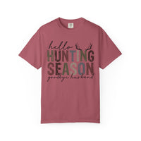 Hello Hunting Season Goodbye Husband Camouflage Wife - Comfort Colors | Trendy Women's T-Shirt. Direct to Garment. Printed & Shipped in the USA. Unisex Sizes.