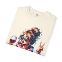 Dramatic Girl With Wine Messy Bun Peace Sign  - Comfort Colors | Trendy Women's T-Shirt. Direct to Garment. Printed & Shipped in the USA. Unisex Sizes.