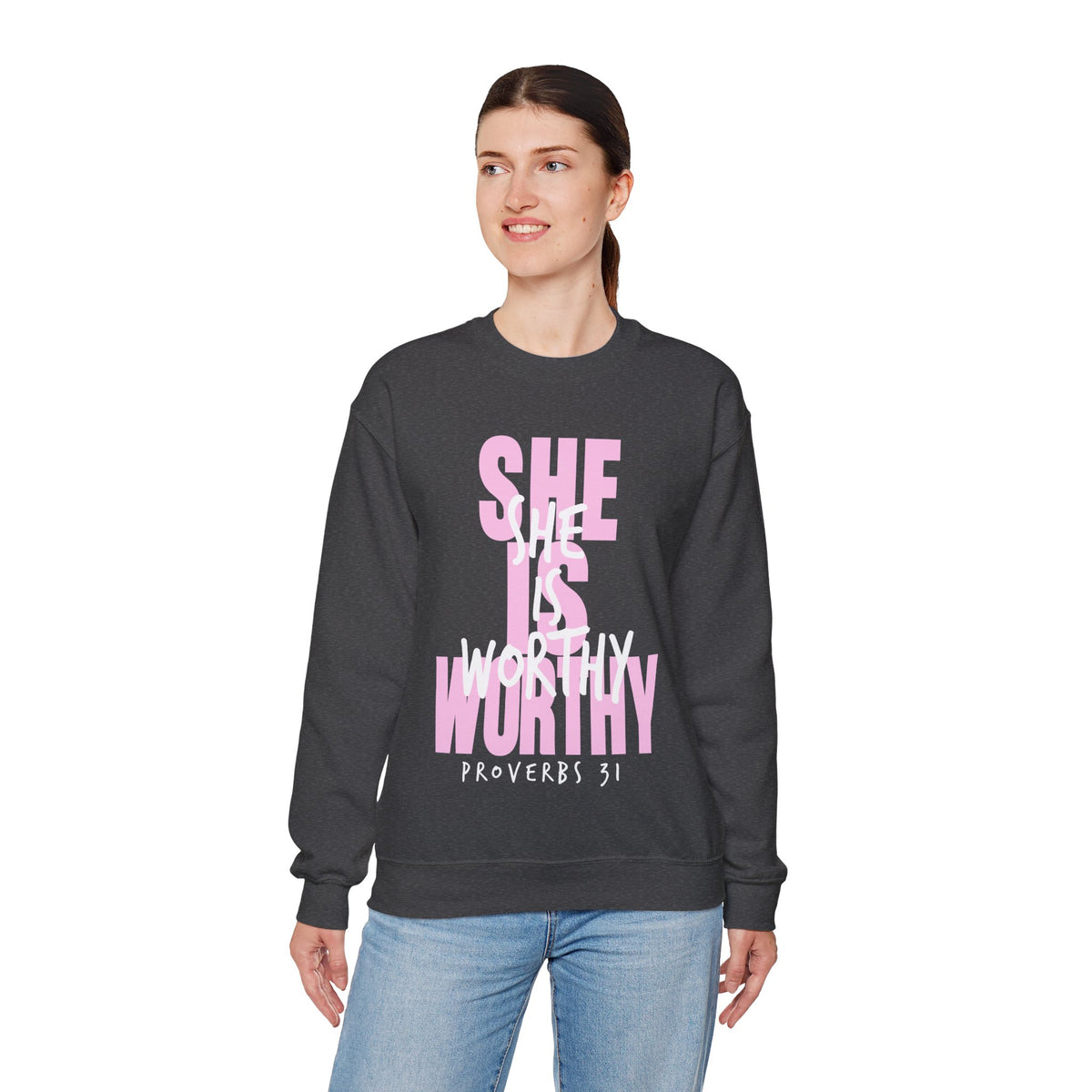 She Is Worthy – Gildan Heavy Blend | Trendy Women’s Soft Sweatshirt. Direct to Garment. Printed & Shipped in the USA. Unisex Sizes.