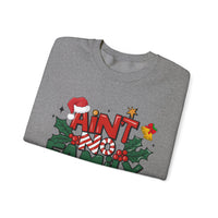 Ain't No Family Like The One I Got – Gildan Heavy Blend | Trendy Men's and Women’s Soft Sweatshirt. Direct to Garment. Printed & Shipped in the USA. Unisex Sizes.