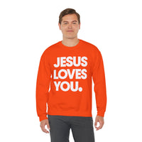 Jesus Loves You – Gildan Heavy Blend | Trendy Women’s and Men's Soft Sweatshirt. Direct to Garment. Printed & Shipped in the USA. Unisex Sizes.