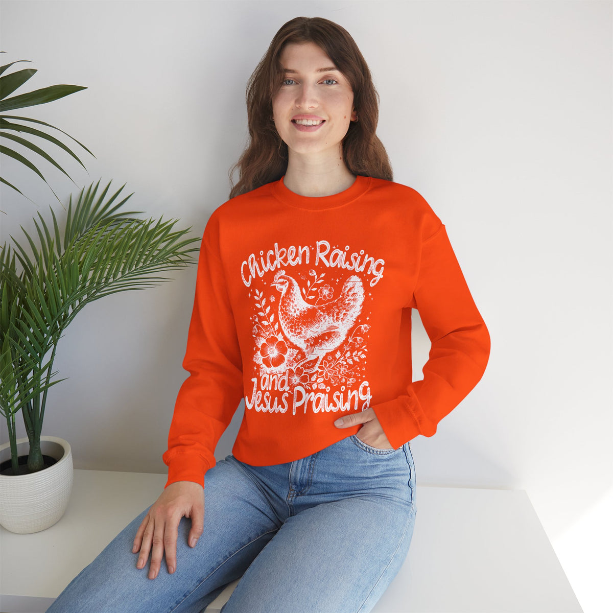 Chicken Raising and Jesus Praising – Gildan Heavy Blend | Trendy Men's and Women’s Soft Sweatshirt. Direct to Garment. Printed & Shipped in the USA. Unisex Sizes.