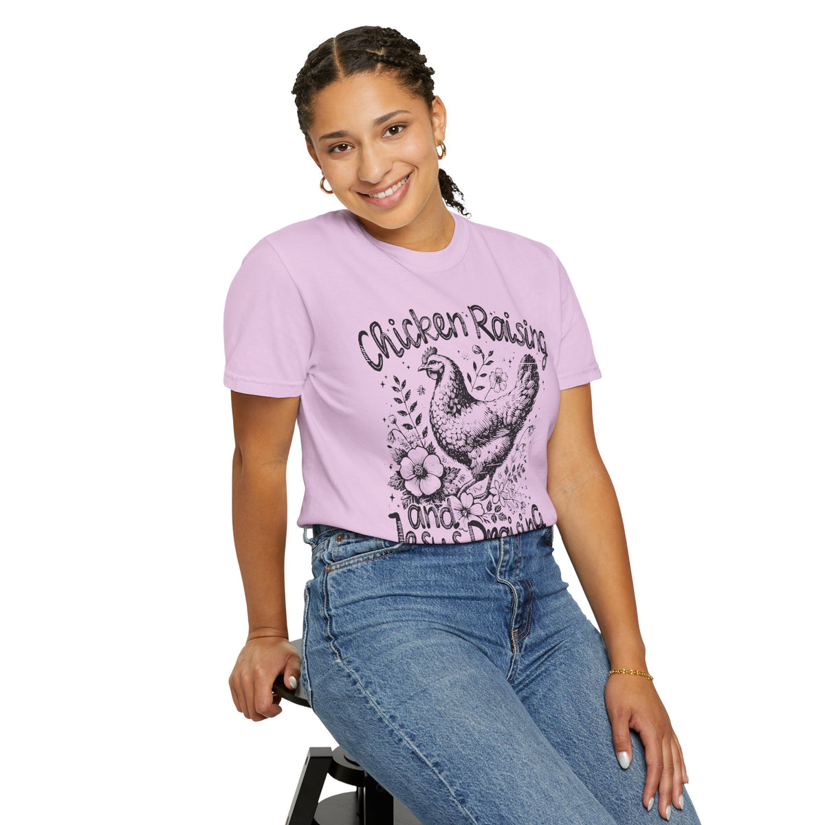 Chicken Raising and Jesus Praising - Comfort Colors | Trendy Men's and Women's T-Shirt. Direct to Garment. Printed & Shipped in the USA. Unisex Sizes.