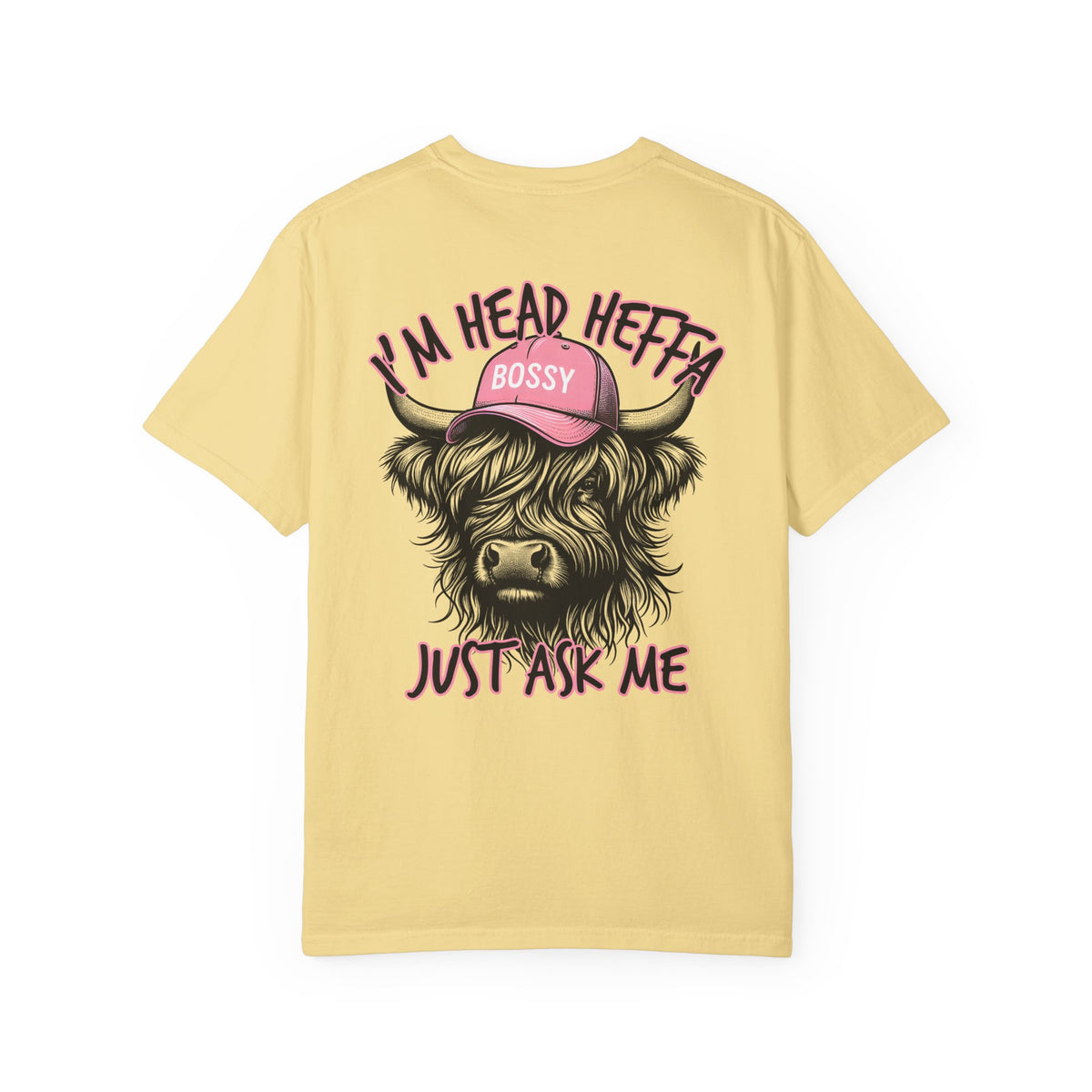 Head Heffa Highland Cow, Front & Back Print - Comfort Colors | Trendy Women's T-Shirt. Direct to Garment. Printed & Shipped in the USA. Unisex Sizes.