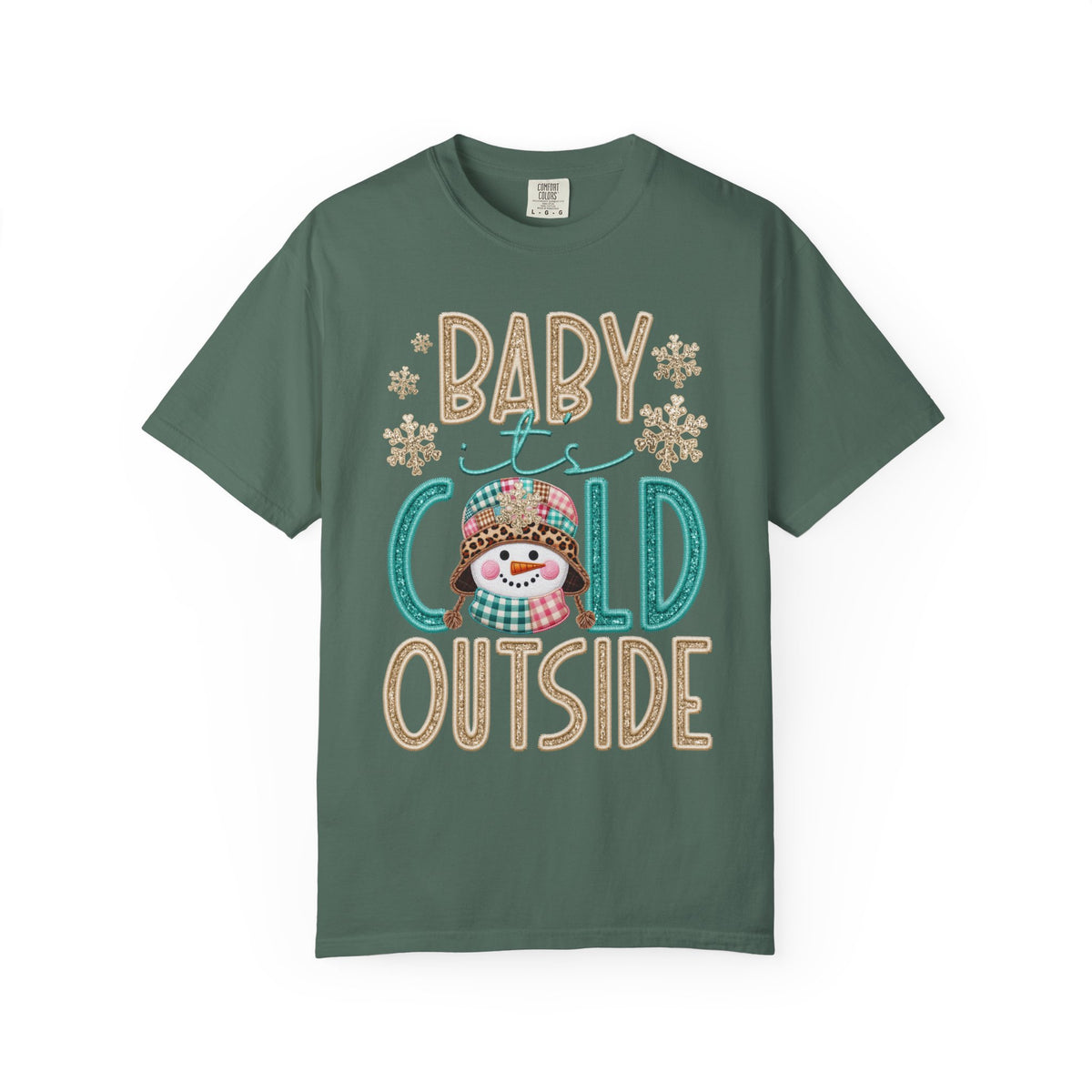 Baby It's Cold Outside Snowman  - Comfort Colors | Trendy Women's T-Shirt. Direct to Garment. Printed & Shipped in the USA. Unisex Sizes.