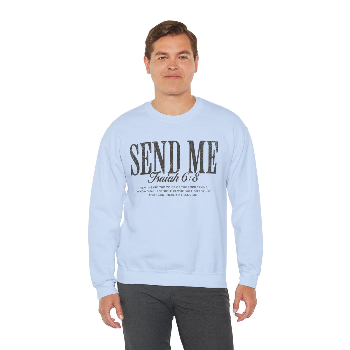 Send Me, Vintage - Faith – Gildan Heavy Blend | Trendy Women’s and Men's Soft Sweatshirt. Direct to Garment. Printed & Shipped in the USA. Unisex Sizes.
