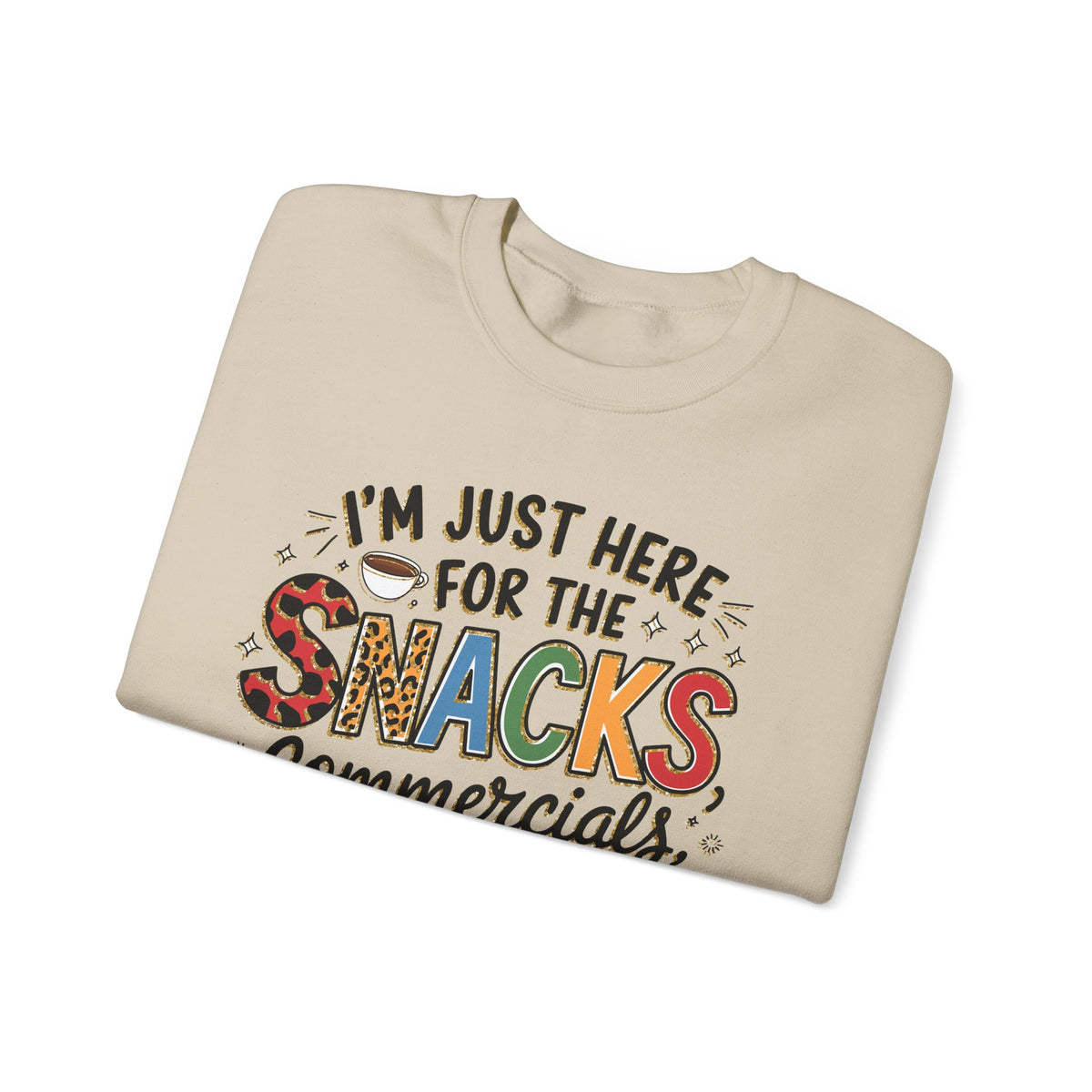 I’m Just Here for the Snacks, Commercials & Halftime Show – Gildan Heavy Blend | Trendy Women’s Soft Sweatshirt. Direct to Garment. Printed & Shipped in the USA. Unisex Sizes.