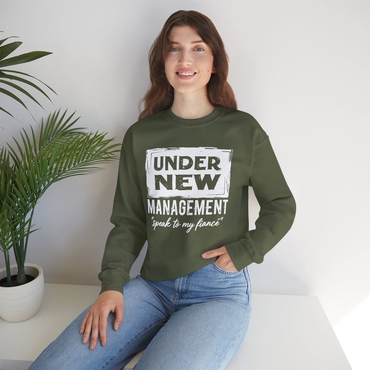 Under New Management "Speak To My Fiance" – Gildan Heavy Blend | Trendy Men's and Women’s Soft Sweatshirt. Direct to Garment. Printed & Shipped in the USA. Unisex Sizes.