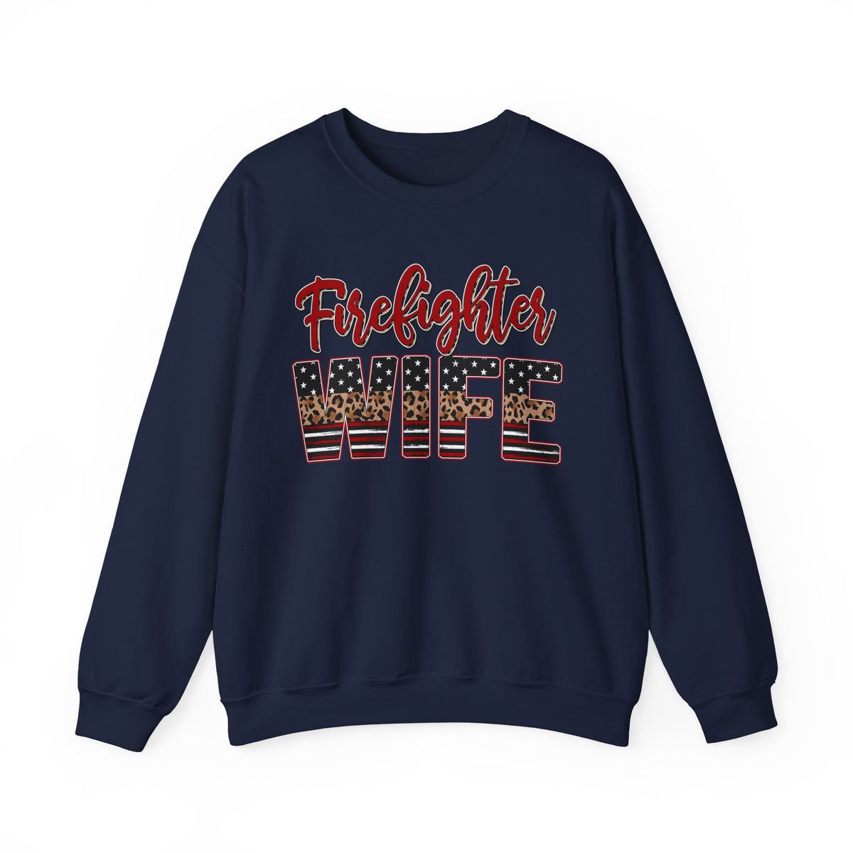 Firefighter Wife Patriotic Flag Lettering for Firefighter Spouse – Gildan Heavy Blend | Trendy Women’s Soft Sweatshirt. Direct to Garment. Printed & Shipped in the USA. Unisex Sizes.