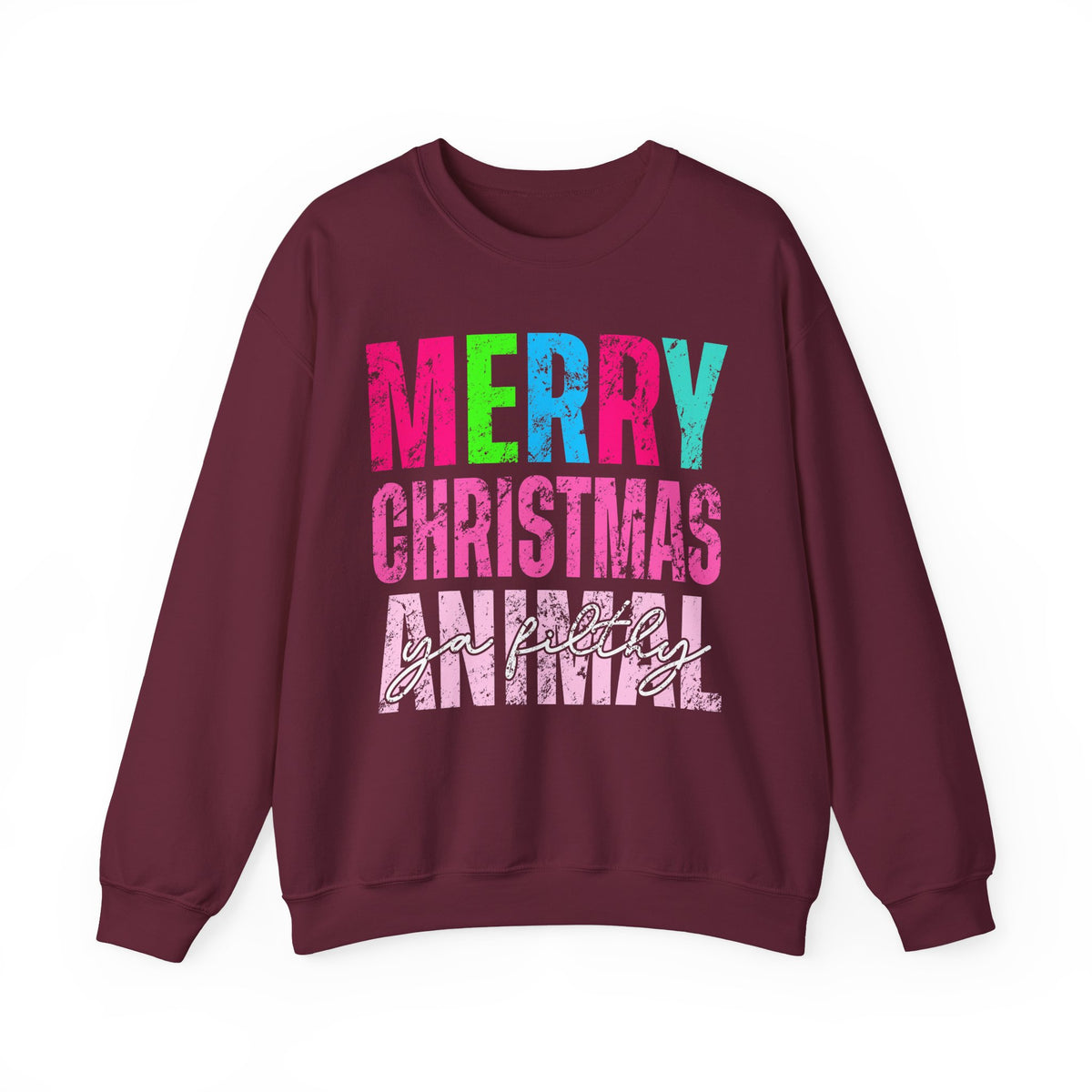 Merry Christmas Ya Filthy Animal – Gildan Heavy Blend | Trendy Women’s Soft Sweatshirt. Direct to Garment. Printed & Shipped in the USA. Unisex Sizes.